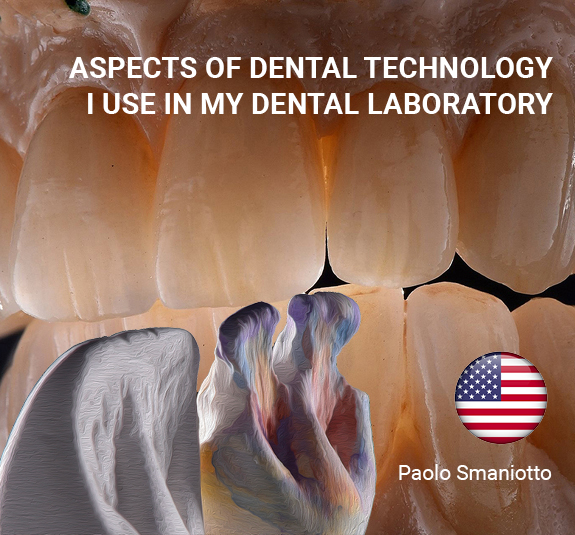 ASPECTS OF DENTAL TECHNOLOGY. I USE IN MY DENTAL LABORATORY